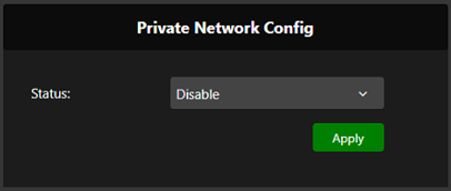 Encoder tab Private Network config